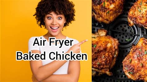 Cosori Air Fryer Baked Chicken W Black Beans Rice Creative Cooking