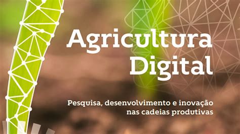 Embrapa reforça relevância da agricultura digital em novo livro