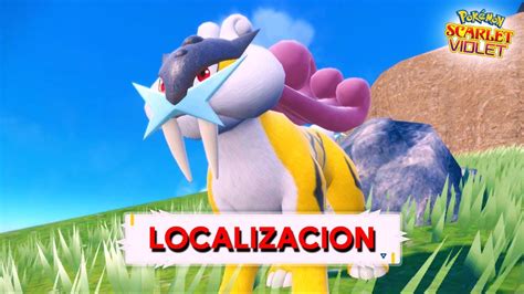 Como Capturar A Raikou En Pokemon Escarlata Y Purpura Ubicacion