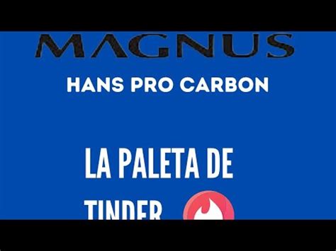 Primeras Impresiones De La Magnus Hans Carbon Pro De Federico Chiostri