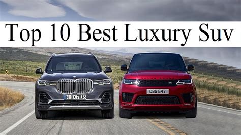 Top 10 Best Luxury Suv Youtube