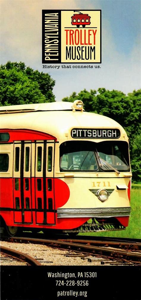 Pennsylvania Trolley Museum - Getaways On Display