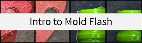 Molding Defects How To Fix Them Molding Flash