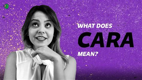 What Does Cara Mean Learn Portuguese Youtube