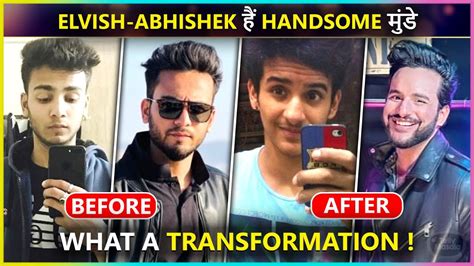 Elvish Yadav And Abhishek Malhans Amazing Transformation Before