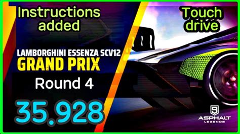 Asphalt 9 TouchDrive Lamborghini ESSENZA SCV12 Grand Prix Round 4