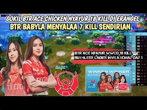 Gokil Btr Ace Chicken Nyayur Kill Di Erangel Btr Babyla Menyalaa