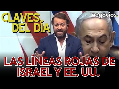 Claves Del D A Las L Neas Rojas De Israel Y Eeuu Ir N Y Turqu A