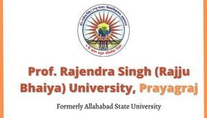 Prof Rajendra Singh Rajju Bhaiya University Prayagraj