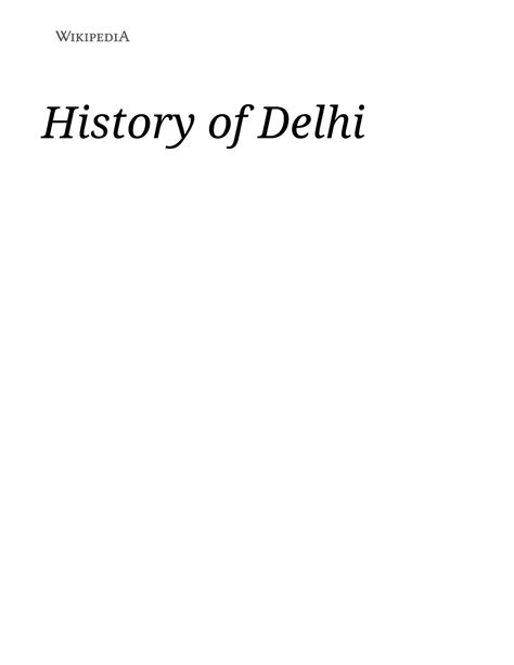 History of Delhi - History of Delhi Historical Region of North India ...