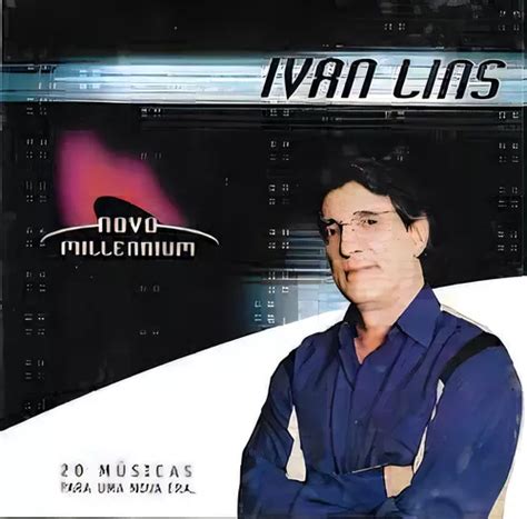 Cd Ivan Lins Novo Millennium Mpb Original E Lacrado Parcelamento