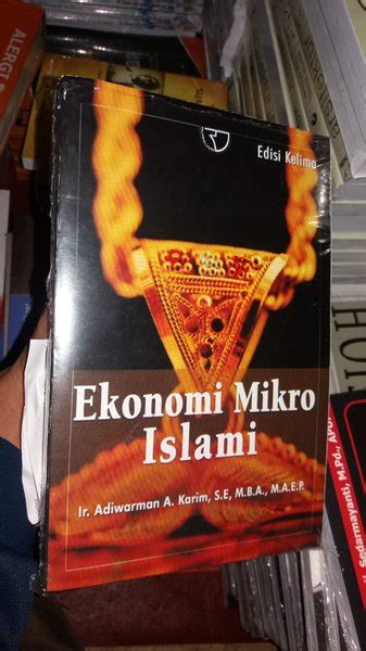 Jual Jual Ekonomi Mikro Islami By Adiwarman Karim Baru Buku Akuntansi