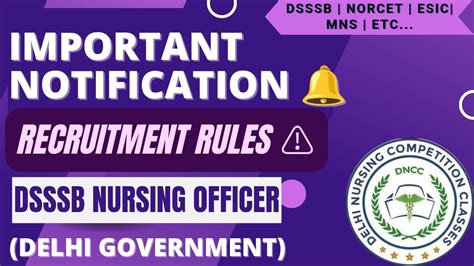 RECRUITMENT RULES Ll NURSING OFFICER DELHI GOV DSSSB Nursing