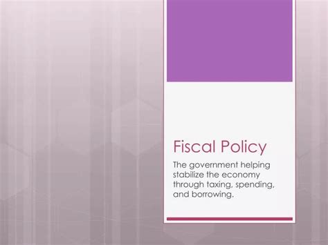 Ppt Fiscal Policy Powerpoint Presentation Free Download Id 1609083