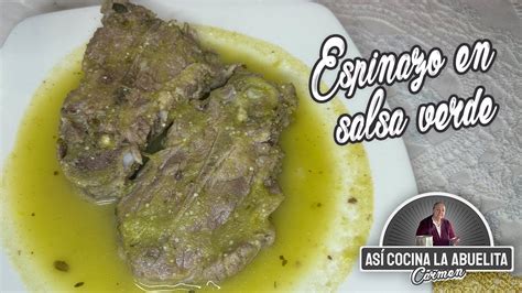 Prepara Un Espinazo En Salsa Verde Youtube