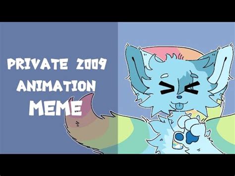 Private 2009 Animation Meme FW Flipaclip YouTube