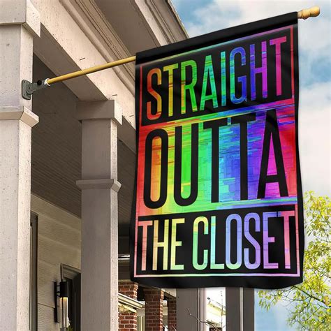 Unifinz Lgbt Pride House Flag Straight Outta The Closet Garden Flag Lg