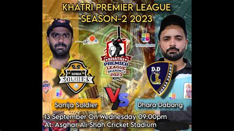 Khatri Premier League Season 2 2023 Match No 28 Sonija Soldiers Vs