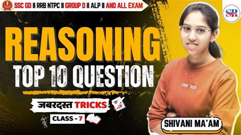 Top Reasoning Questions Class For Ssc Railway Ssc Gd Rpf