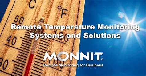 Remote Temperature Monitoring Systems and Solutions