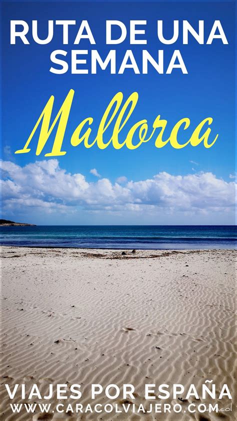 Lugares Preciosos Que Ver En Mallorca Artofit