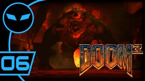 Doom 3 Part 6 Youtube