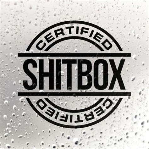 Generic Personality Black/White Vinyl Car Sticker Certified Shitbox ...