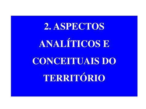 Ppt Territ Rio E Desenvolvimento Territorial Powerpoint Presentation