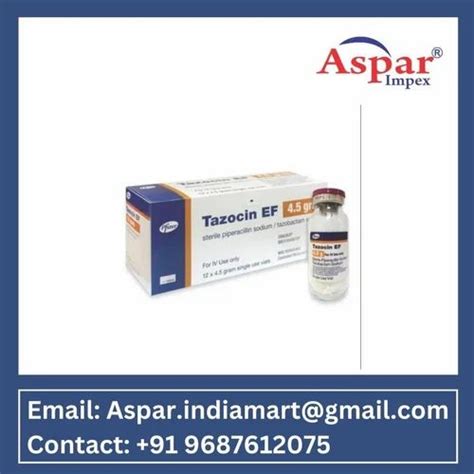 Tazocin Ef Piperacillin Tazobactam Injection At Rs Vial In Surat