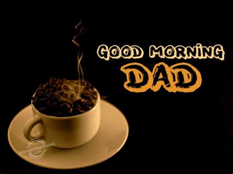 Good Morning Dad