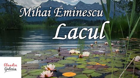 Lacul Mihai Eminescu Lacul Poezie Mihai Eminescu Ziua Culturii