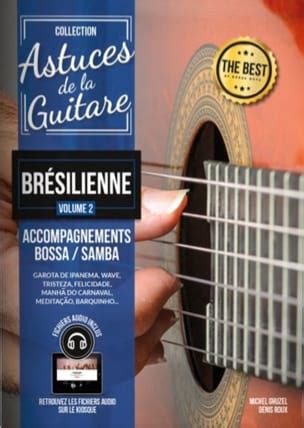 Astuces De La Guitare Br Silienne Volume Coup De Pouce Partition