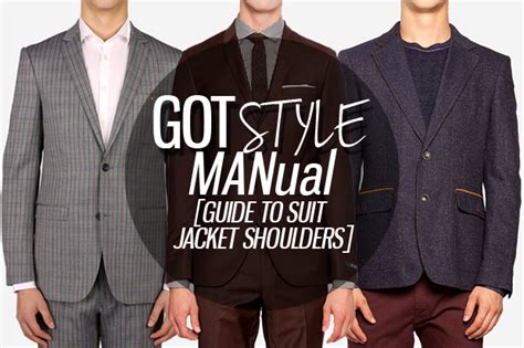 GOTSTYLE MANUAL GUIDE TO SUIT JACKET SHOULDERS GOTSTYLE