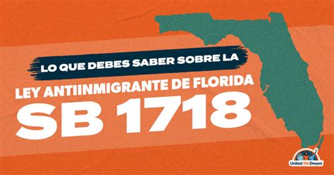 Las 5 Cosas Que Debes Saber Sobre La Ley Antiinmigrante Sb 1718 United We Dream