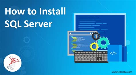 Install Sql Server Learn Step By Step Instructions To Install Sql Server