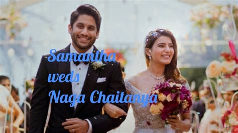 Full Chay Sam Wedding Samantha Weds Chaitanya Video Released