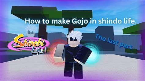 How To Make Gojo In Shindo Life 2 Youtube