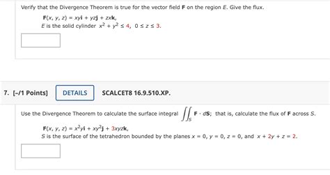 Solved Verify That The Divergence Theorem Is True For The Chegg