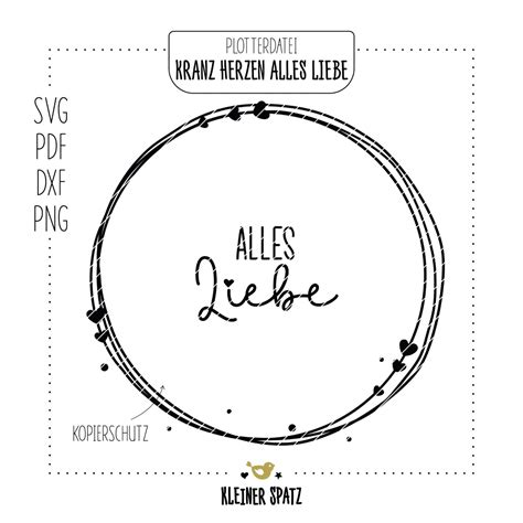 Plotterdatei Laserdatei Motiv Kranz Herzen Alles Liebe Kreise