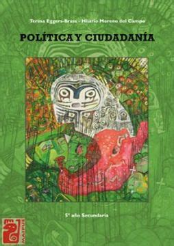 Libro Politica Y Ciudadania 5 Secundaria Historia ISBN 9789879493694