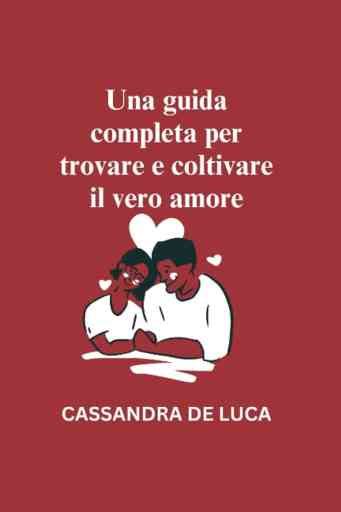 Guida Per Relazionarsi Con Dolcezza Consigli Per Dichiarare Il Tuo