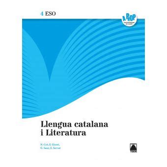 Llengua Catalana I Literatura 4 Eso A Prop Núria Cot Escoda