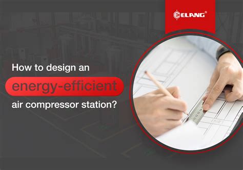 How to Design a Compressed Air System?- Elang