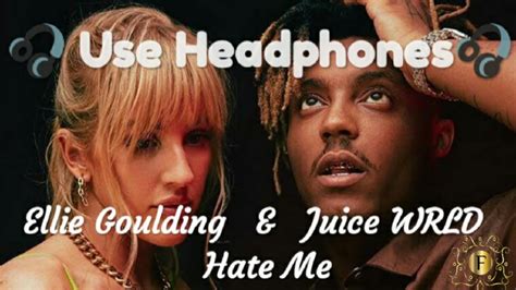 Ellie Goulding Juice Wrld Hate Me 8d Audio And Lyrics ∆ 200 Subscriber Special 🎉🎉 Youtube