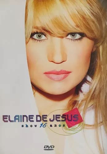 Elaine De Jesus 15 Anos Dvd Original Lacrado Parcelamento Sem Juros