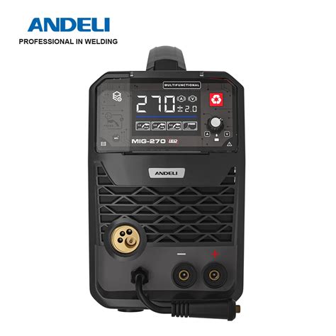 ANDELI MIG ARC LIFT TIG 3 In 1 MIG 270 LED Welder Can Flux MIG Welding