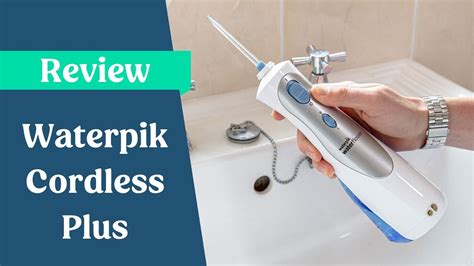 Waterpik Cordless Plus Review Youtube