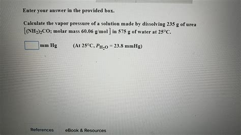 Solved Enter Your Answer In The Provided Box Calculate The