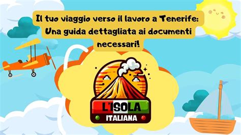 Il Tuo Viaggio Verso Il Lavoro A Tenerife Una Guida Dettagliata Ai