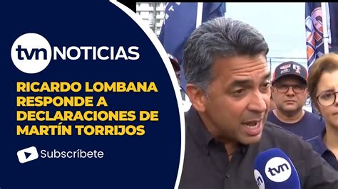 Reacción de Lombana tras declaraciones de Martín Torrijos YouTube